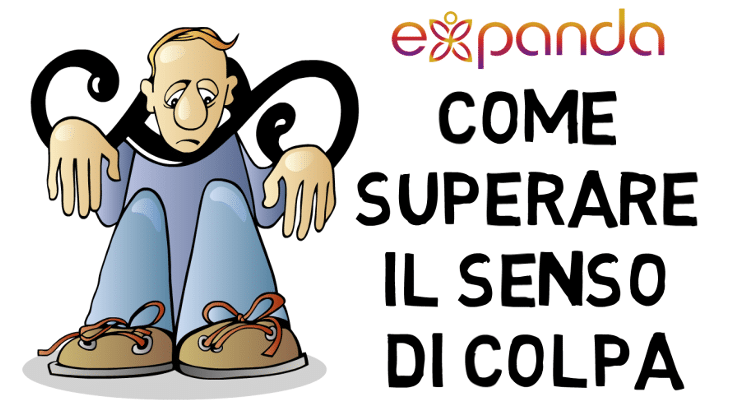 come superare il senso di colpa